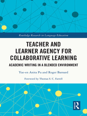 cover image of Teacher and Learner Agency for Collaborative Learning